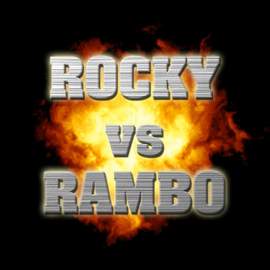 Rocky VS Rambo