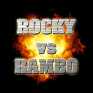 Rocky VS Rambo