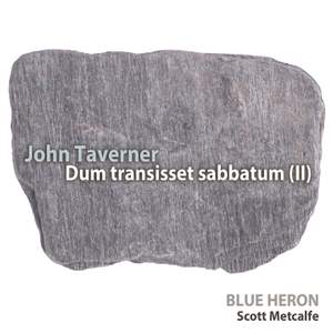 John Taverner: Dum transisset sabbatum (II) - Single