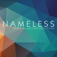 Matthew Greenbaum: Nameless