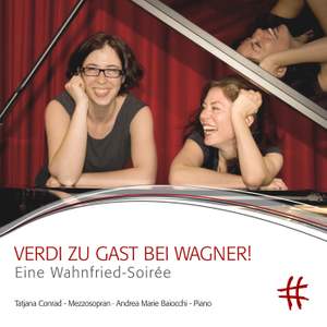 Verdi zu Gast bei Wagner!: Eine Wahnfried-Soirée