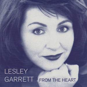 Lesley Garrett - From The Heart
