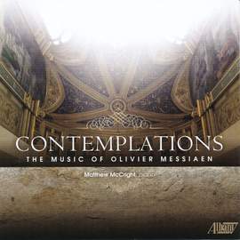 Olivier Messiaen: Contemplations