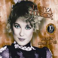 Tanya Tucker - Here's Some Love