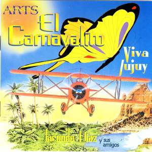 El Carnavalito: Viva Jujuy