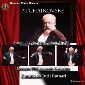Tchaikovsky: Symphony No. 5 in E minor, Op. 64