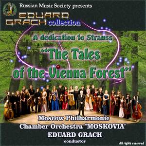 The Tales of the Vienna Forest - A dedication to Strauss