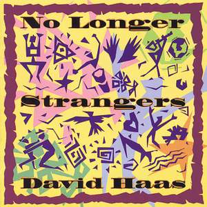 No Longer Strangers