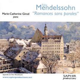 Felix Mendelssohn - Romances Sans Paroles