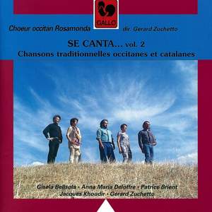 Se canta...: Chansons traditionnelles occitanes et catalanes, Vol. 2
