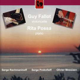 Prokofiev, Rachmaninov & Messiaen: Works for Cello & Piano