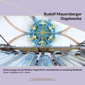 Rudolf Mauersberger: Organ Works