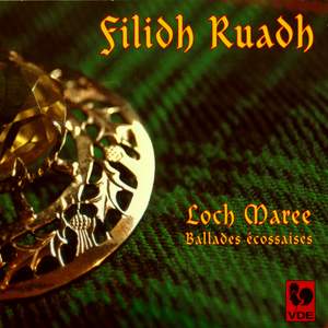 Filidh Ruadh - Loch Maree - Ballades Ecossaises