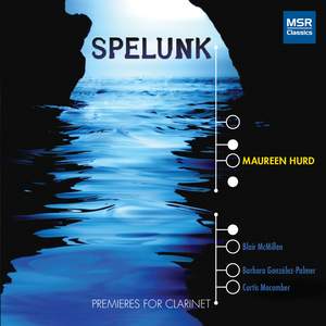 Spelunk: Premieres for Clarinet