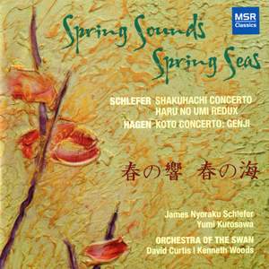 Spring Sounds Spring Seas: Hagen, Schlefer