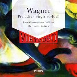 Wagner: Siegfried-Idyll and Preludes
