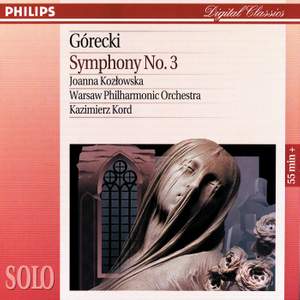 Gorecki: Symphony No. 3, Op. 36 'Symphony of Sorrowful Songs'