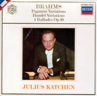 Brahms: Paganini and Handel Variations, and 4 Ballades