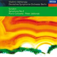 Scriabin: Symphony No. 2 & Piano Concerto