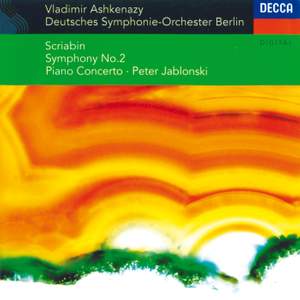 Scriabin: Symphony No. 2 & Piano Concerto