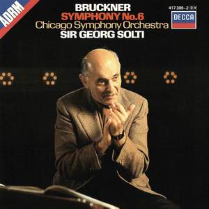 Bruckner: Symphony No. 6 in A major