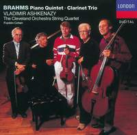 Brahms: Clarinet Trio and Piano Quartet