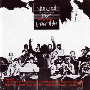 National Jazz Ensemble (1975-1976) - Chuck Israels, Director