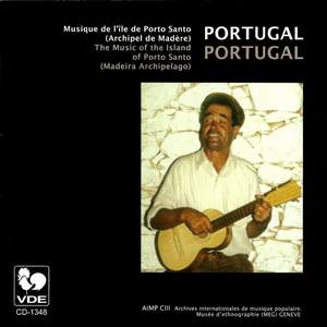 Portugal: Musique de l'île de Porto Santo (Archipel de Madère) – Portugal: The Music of the Island of Porto Santo (Madeira Archipelago) Product Image