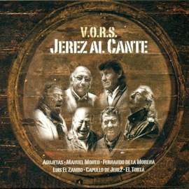 V.O.R.S. Jerez al Cante