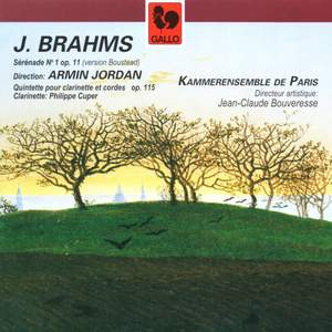 Brahms: Sérénade No. 1 & Clarinet Quintet