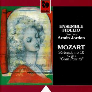 Mozart: Serenade No. 10 in B flat major, K361 'Gran Partita'