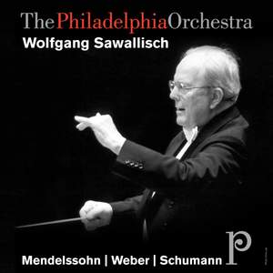 Mendelssohn, Weber & Schumann: Orchestral Works