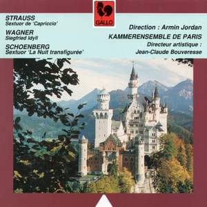 R Strauss: Sextuor, Wagner: Siegfried Idyll & Schoenberg: Verklärte Nacht', Kammerensemble de Paris dir. Armin Jordan
