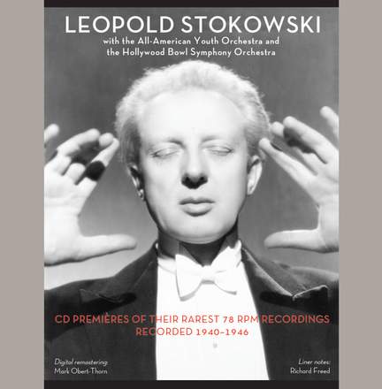 Leopold Stokowski - Music & Arts: MACD1287 - 3 CDs or download