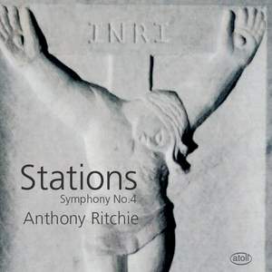 Ritchie, A: Symphony No. 4, Op. 171 'Stations'