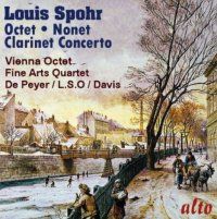 Louis Spohr: Octet, Clarinet Concerto & Nonet