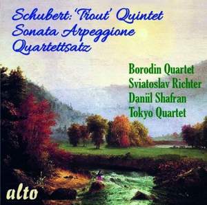 Schubert: 'Trout' Quintet , Sonata Arpeggione & Quartettsatz