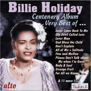 Billie Holiday Centenary Album: Very Best of