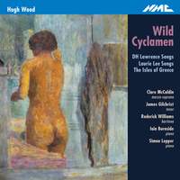 Hugh Wood: Wild Cyclamen