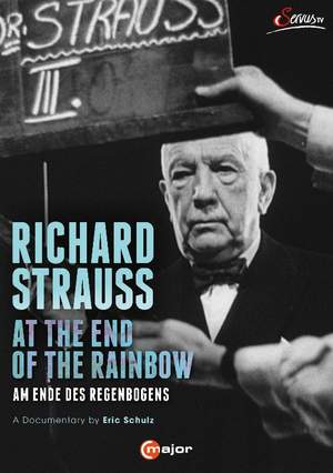 Richard Strauss: At The End Of The Rainbow