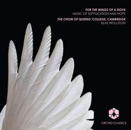 For The Wings Of A Dove: Music of Supplication and Hope