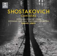 Shostakovich: Cantatas