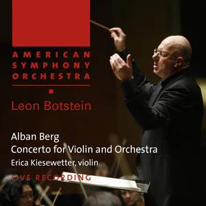 Berg: Violin Concerto 'To the Memory of an Angel' (1935)