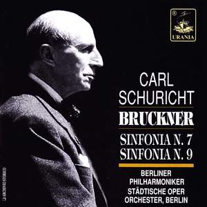 Schuricht Conducts Bruckner: Symphony Nos. 7 & 9