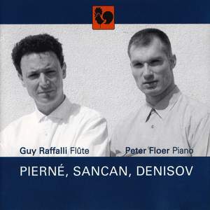 Pierné - Sancan - Denisov: Works for Flute & Piano