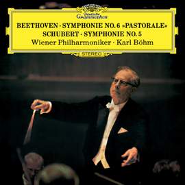 Beethoven: Symphony No. 6 & Schubert: Symphony No. 5