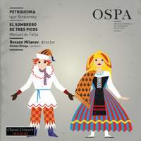 Petrouchka - Igor Stravinsky, El Sombrero De Tres Picos - Manuel de Falla