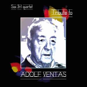 Tribute to Adolf Ventas