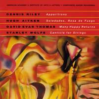 Music of Dennis Riley, Hugh Aitken, David Evan Thomas & Stanley Wolfe