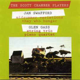 Jan Swafford & Glenn Gass: Chamber Works